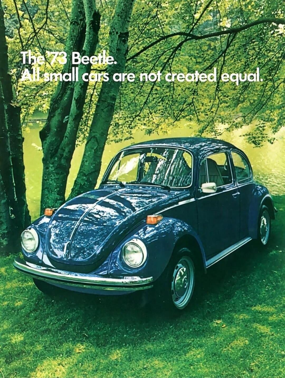 The 73 Beetle. All small cars are not created equal.