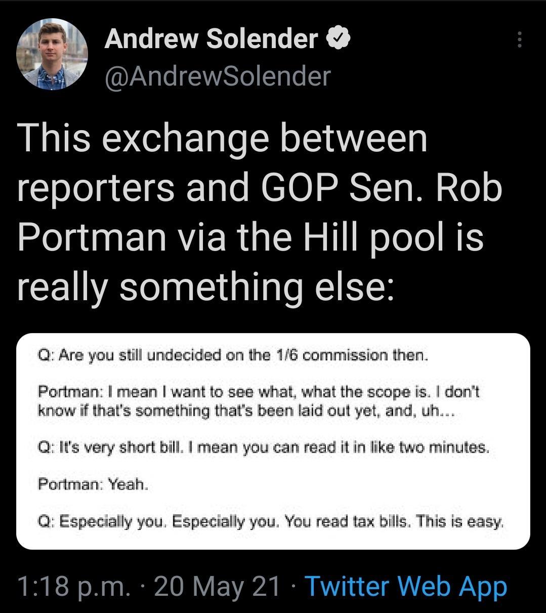 Andrew Solender AndrewSolender This exchange between loJo g 110 e MET0 SSYT s W 20o o I ginENRYER s SR o W oTe ol HES really something else 1 Are you still undecided on the 16 commission then Partman mean want to see what what the scope is dont krnow if thats something thats been laid oul yet and uh Q Its very short bill mean you can read it in like two minutes Portman Yeah Q Especially you Especi