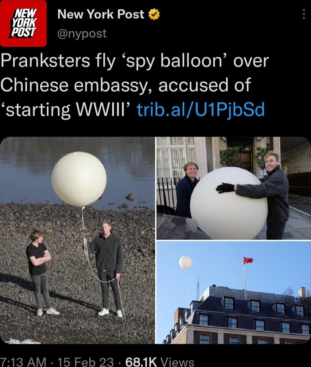 New York Post nypost Pranksters fly spy balloon over Chinese embassy accused of starting WWIII tribalU1PjbSd 713 AM 15 Feb 23