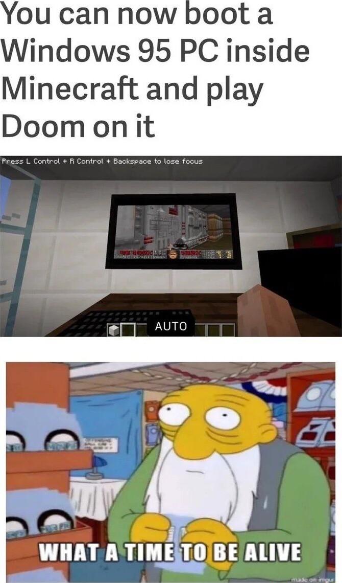 Windows 95 PC inside Minecraft and play Doomonit WHAT A TIMETOBE ALIVE il 4
