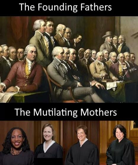 The Founding Fathers The Mutilating Mothers