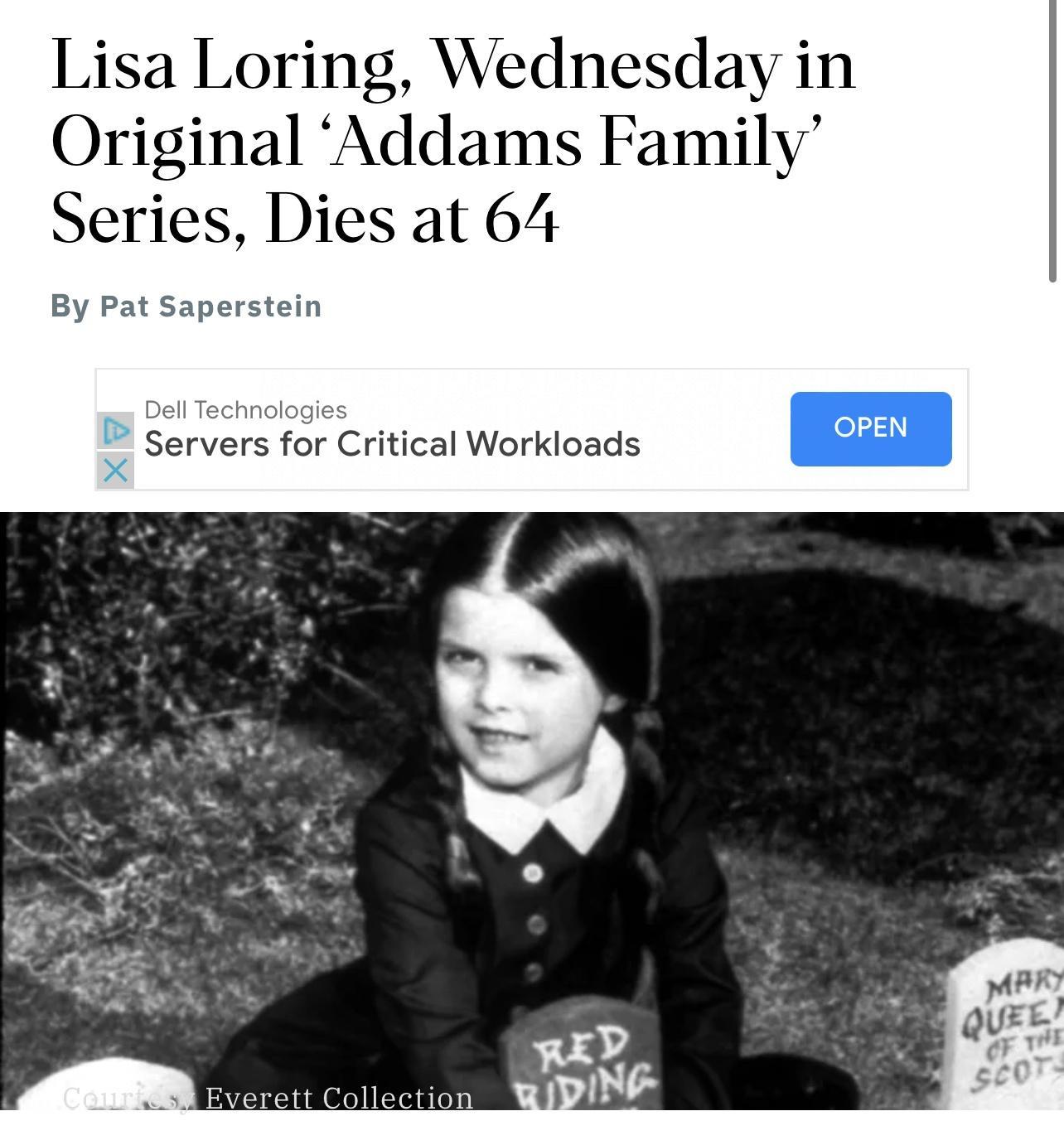 Lisa Loring Wednesday in Original Addams Family Series Dies at 64 By Pat Saperstein Servers for Critical Workloads