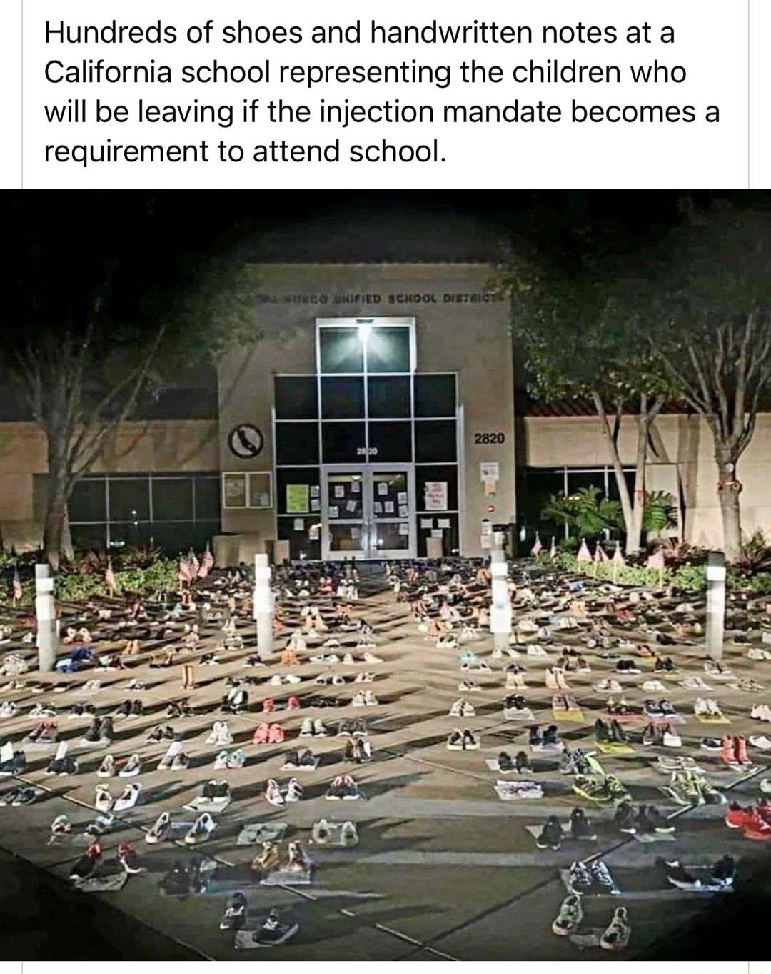 Hundreds of shoes and handwritten notes at a California school representing the children who will be leaving if the injection mandate becomes a requirement to attend school