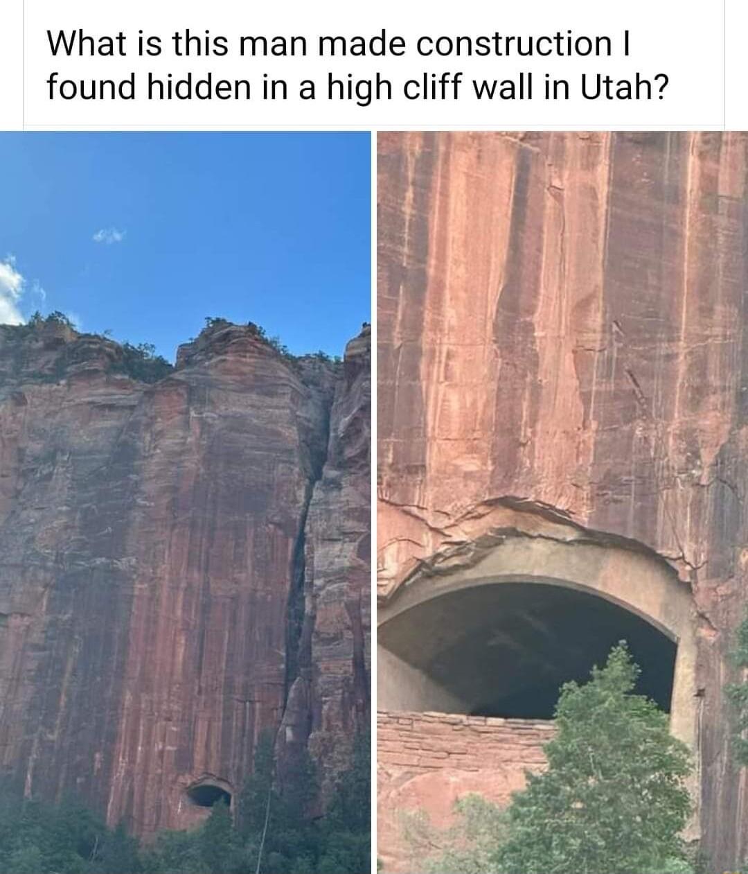 What is this man made construction found hidden in a high cliff wall in Utah