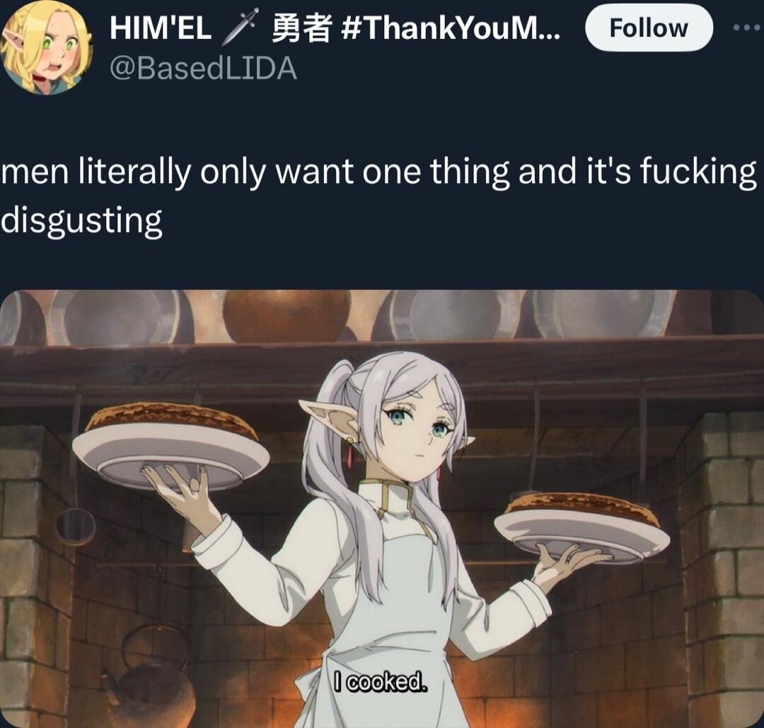 HIMEL B ThankYouM BasedLIDA men literally only want one thing and its fucking disgusting AC e L Abag w