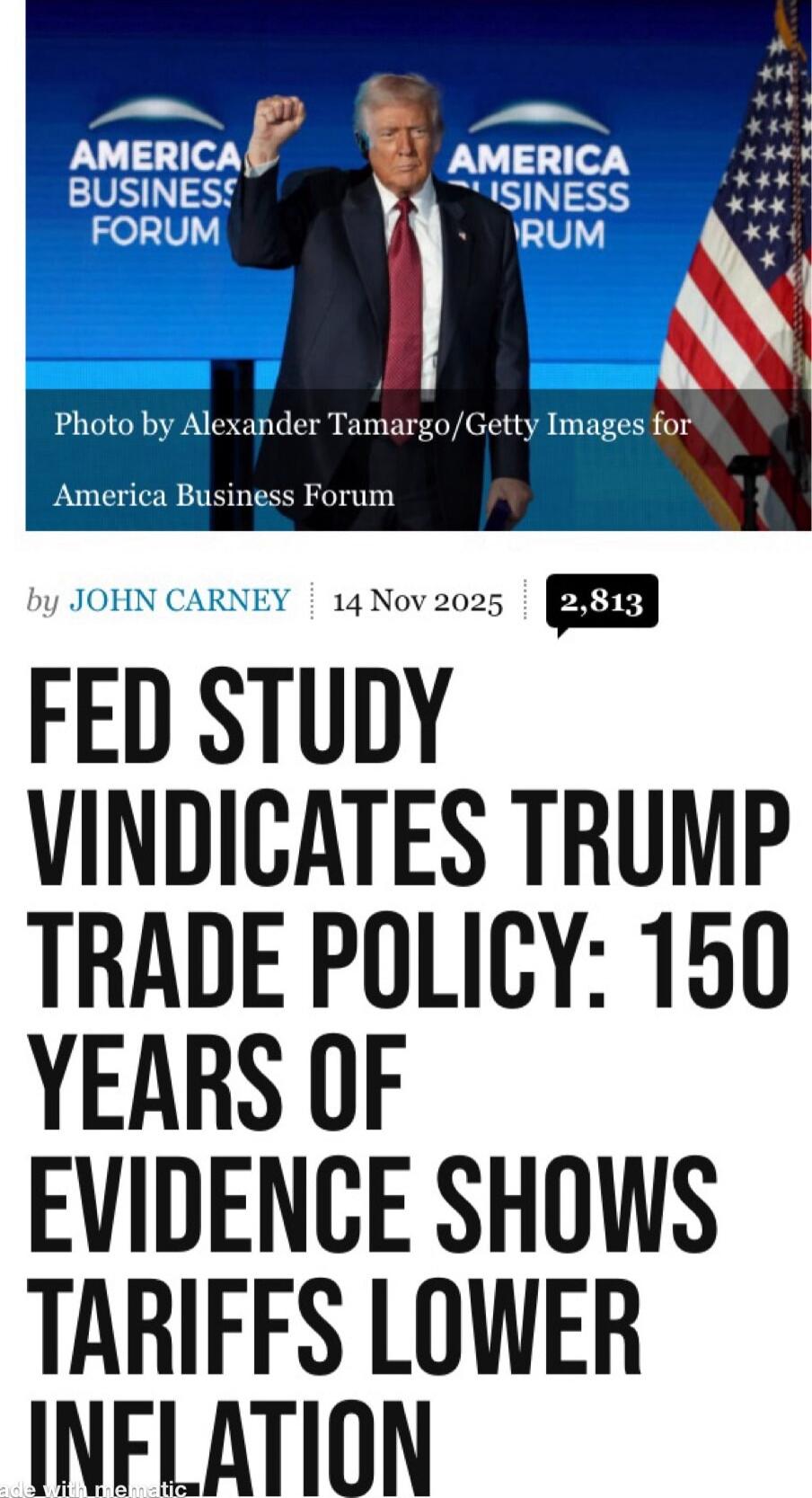 Photo by Alexander Tamargo/Getty Images for America Business Forum
FED STUDY
VINDICATES TRUMP TRADE POLICY: 150 YEARS OF EVIDENCE SHOWS TARIFFS LOWER INFLATION