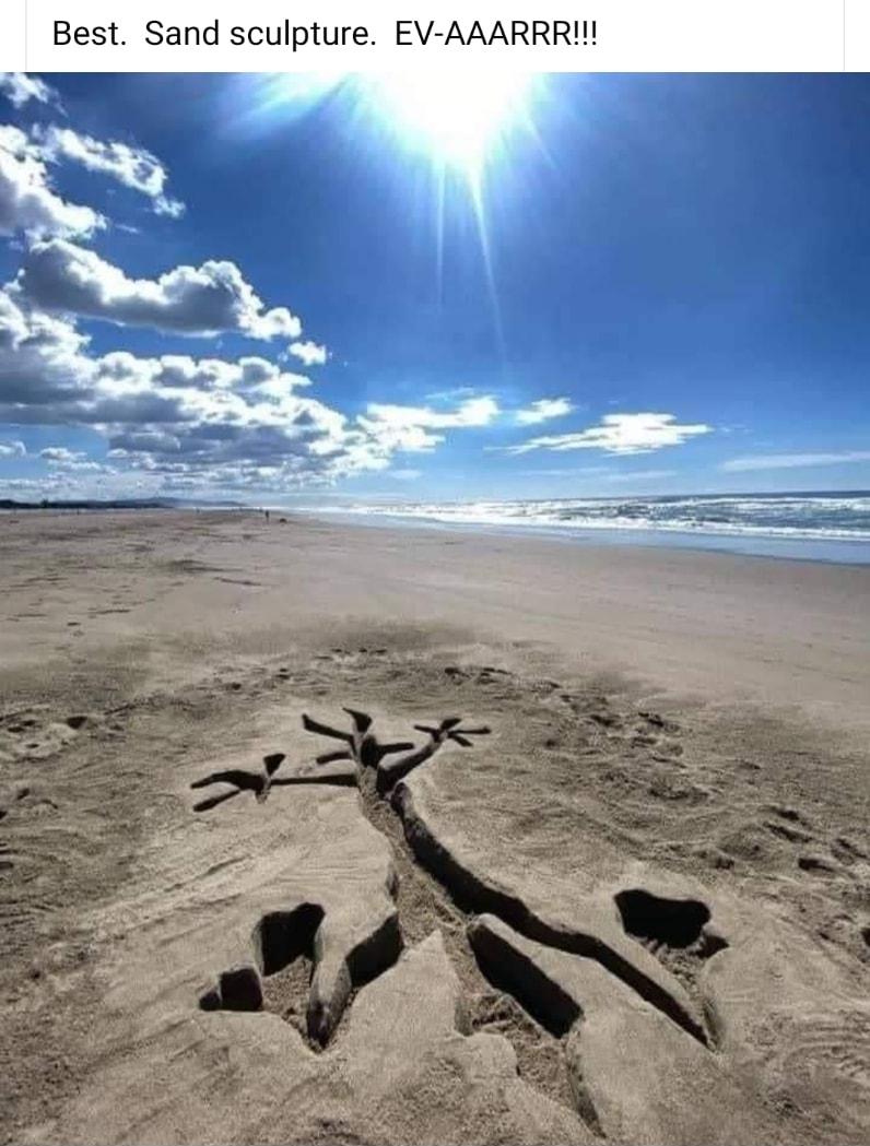 Best Sand sculpture EV AAARRR