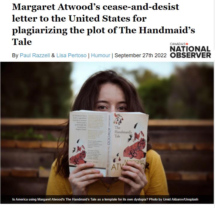 Margaret Atw s cease and de letter to the United States for plagiarizing the plot of The Handmaids Tale NATIONAL 5 ember 2 OBSERVER