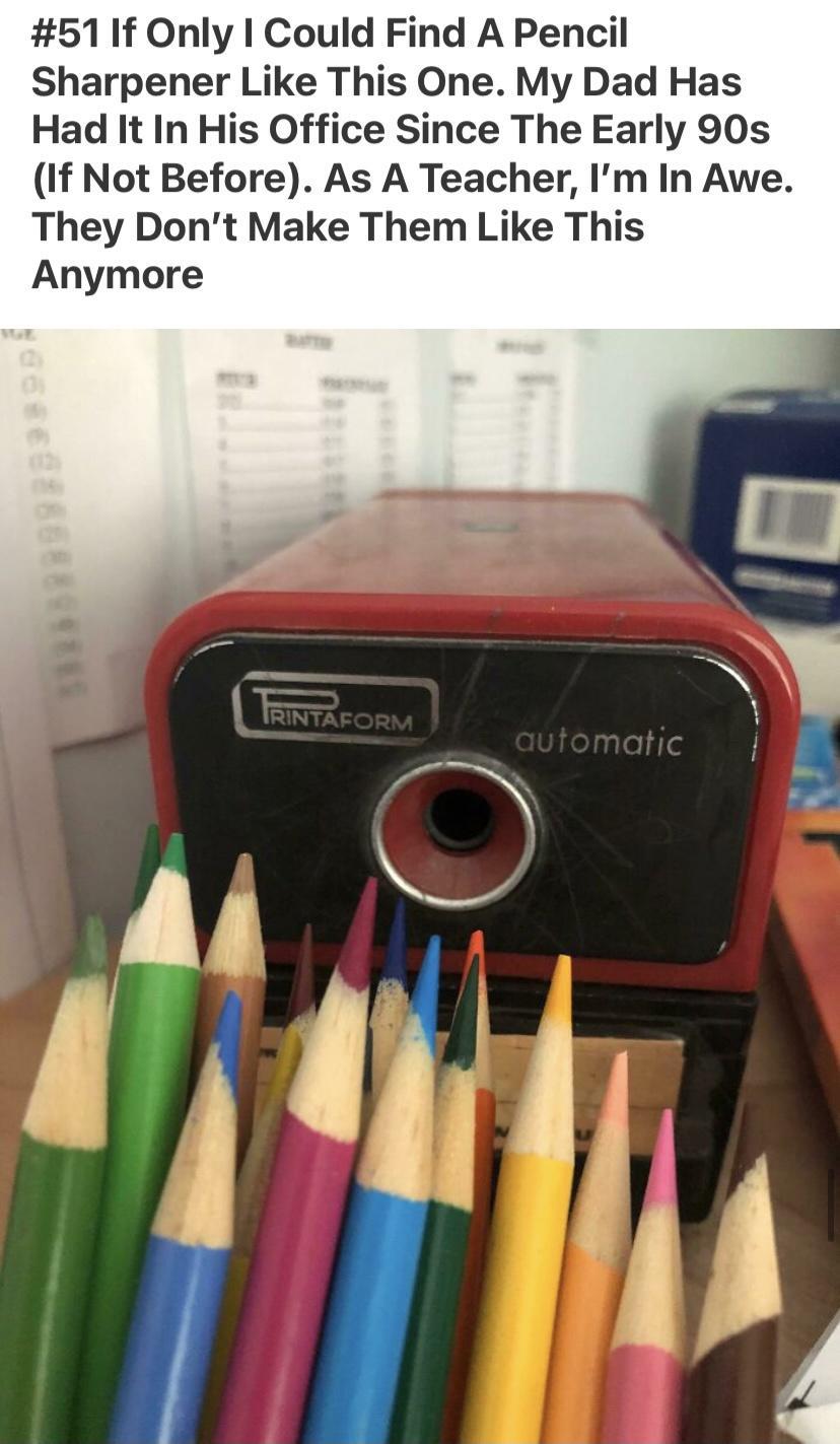 511f Only Could Find A Pencil Sharpener Like This One My Dad Has Had It In His Office Since The Early 90s If Not Before As A Teacher Im In Awe They Dont Make Them Like This Anymore