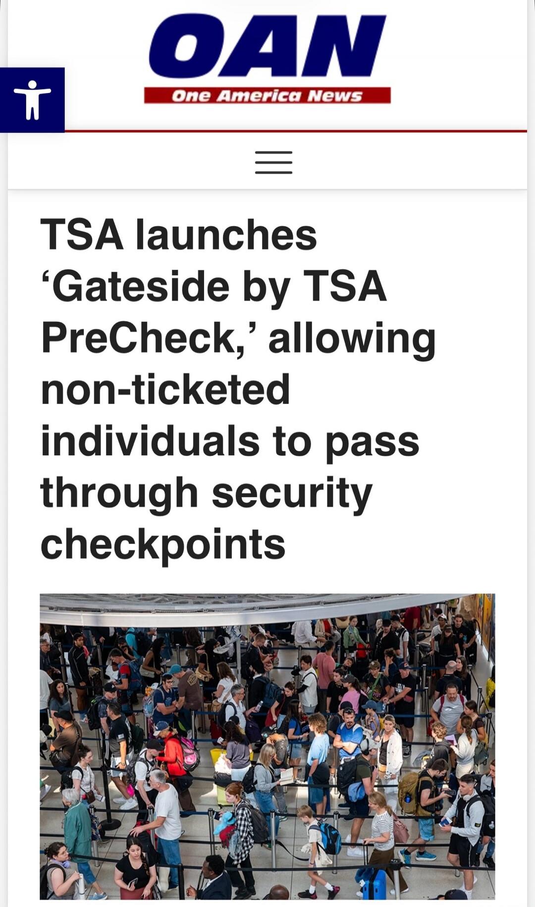 OAN One America News. TSA launches 'Gateside by TSA PreCheck,' allowing non-ticketed individuals to pass through security checkpoints.