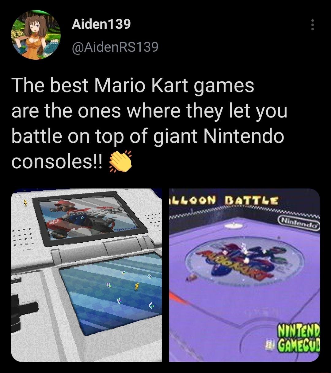 Aiden139 AidenRS139 The best Mario Kart games 1RO R IR T CR G A S Y olY battle on top of giant Nintendo consoles ikk0ON BATTLE