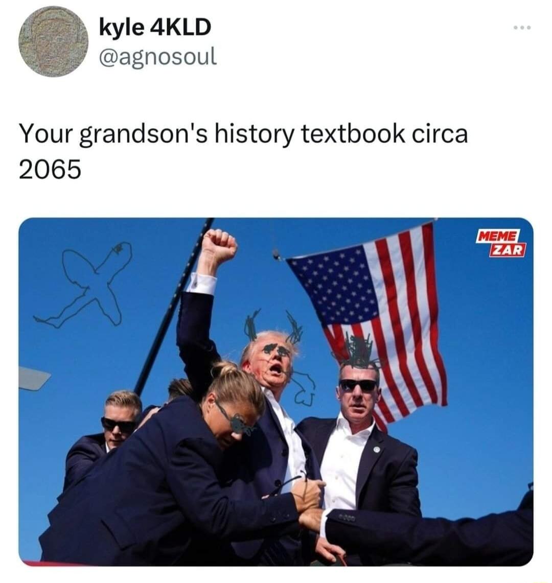 i kyle 4KLD agnosoul Your grandsons history textbook circa 2065