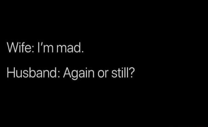 Wife Im mad R U oYTale WYAYoT TaWoldSil g