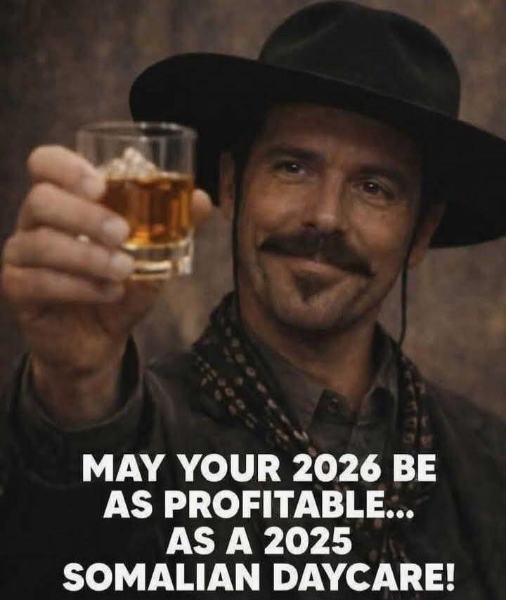 MAY YOUR 2026 BE AS PROFITABLE... AS A 2025 SOMALIAN DAYCARE!