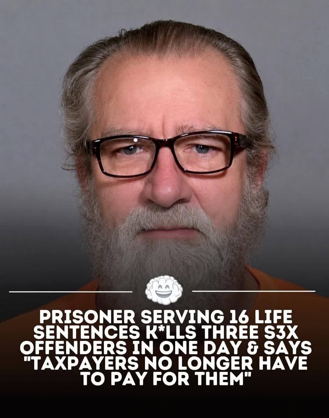 PRISONER SERVING 16 LIFE SENTENCES KILLS THREE SEX OFFENDERS IN ONE DAY & SAYS 