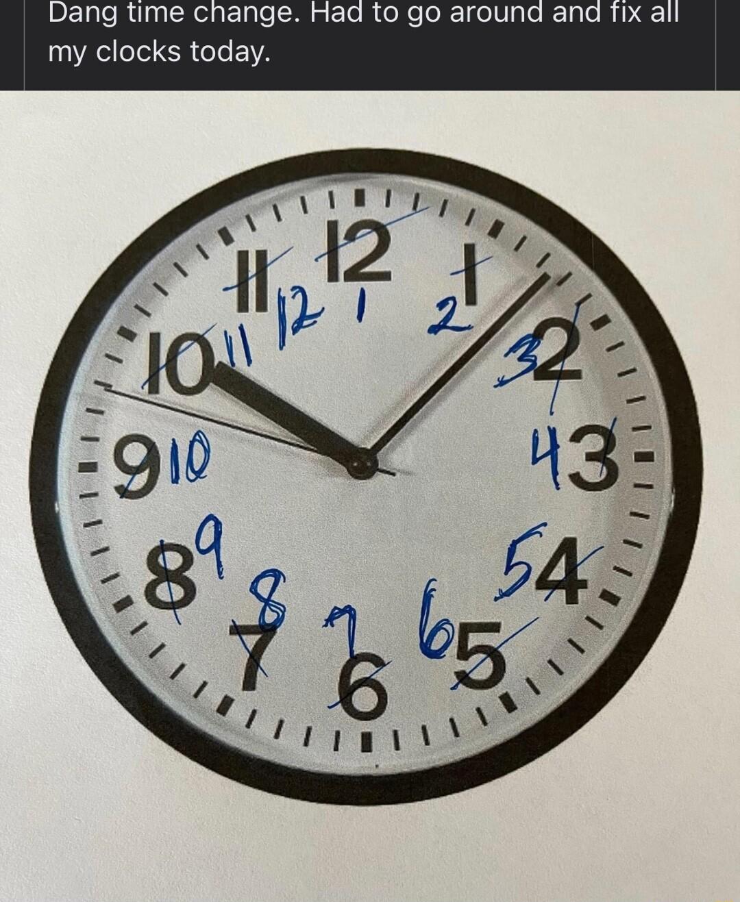 lieRUNCReElle my clocks toda 1o go around ana fix al