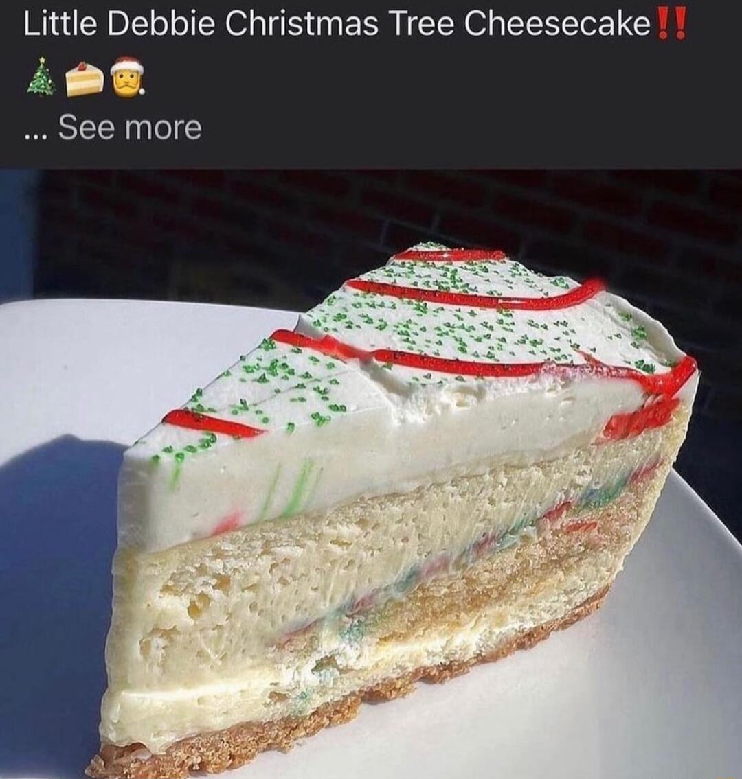 Little Debbie Christmas Tree Cheesecake 3 1 See more