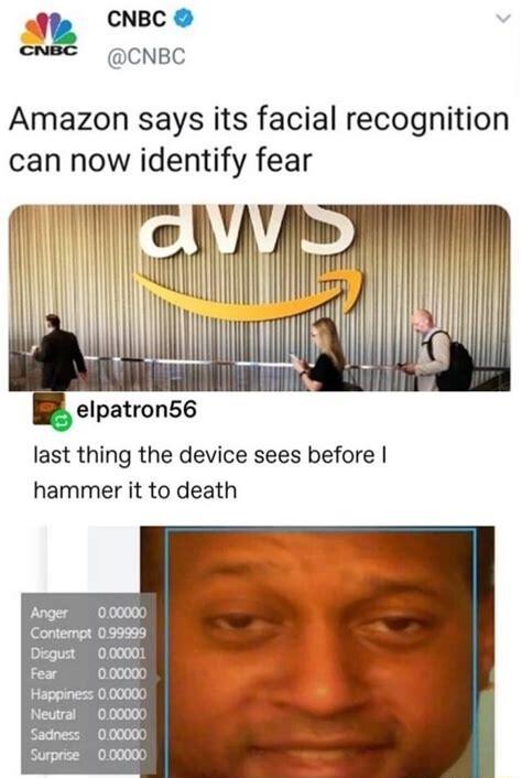 m CNBC CNBC Amazon says its facial recognition can now identify fear last thing the device sees before hammer it to death