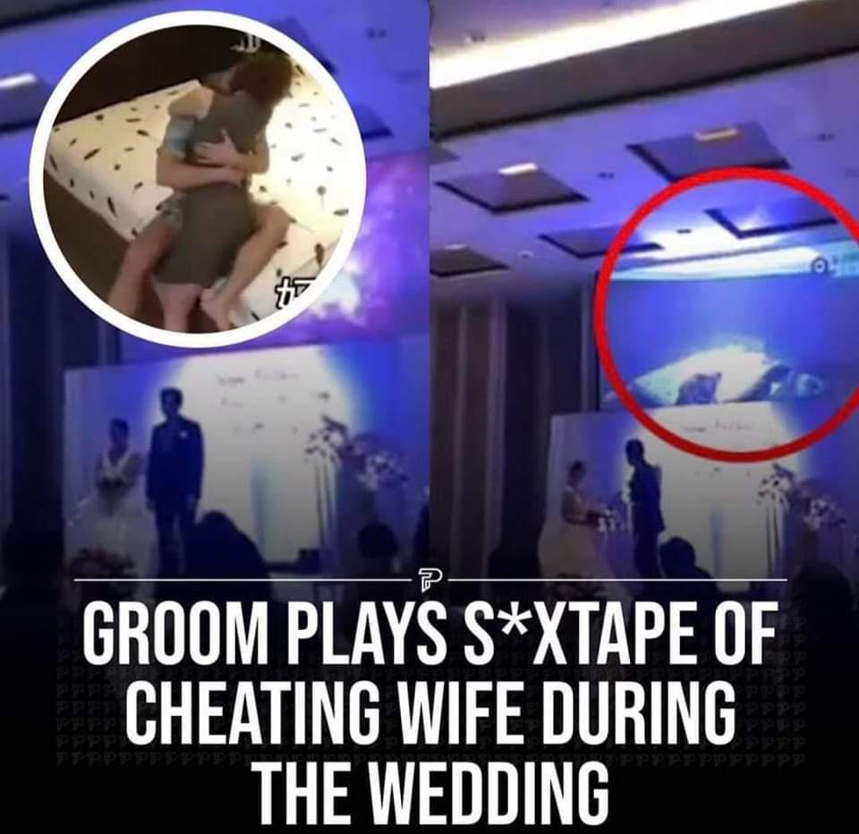 GROOM PLAYS SXTAPE OF CHEATING WIFE DURING I