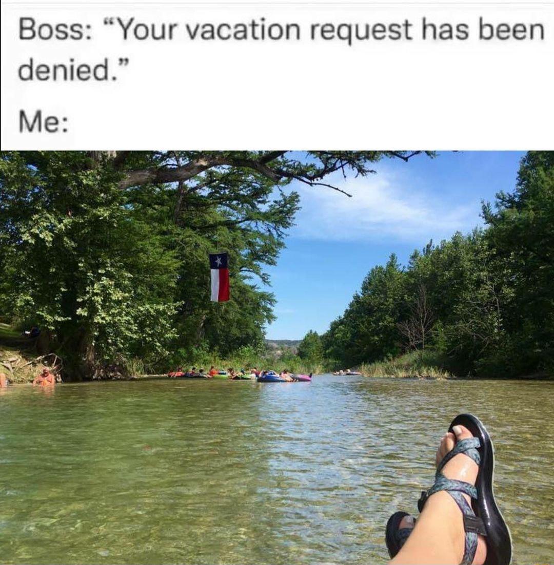 Boss Your vacation request has been denied