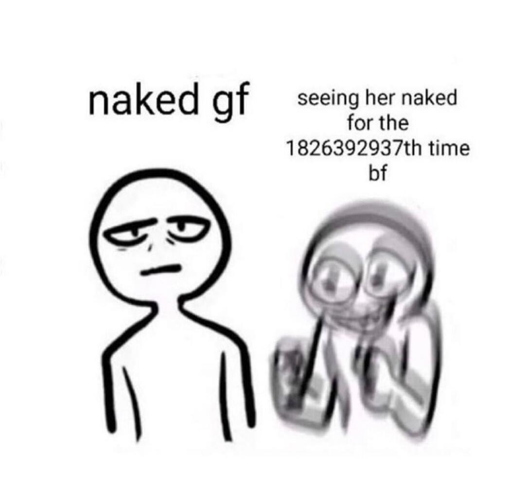 naked gf seeing her naked for the 1826392937th time bf