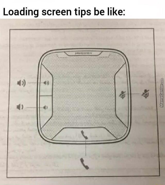 Loading screen tips be like