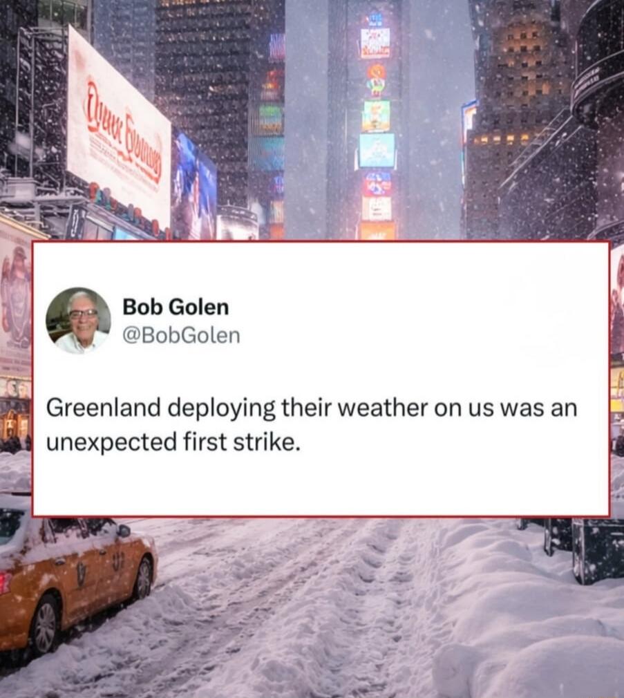 Greenland deploying their weather on us was an unexpected first strike.