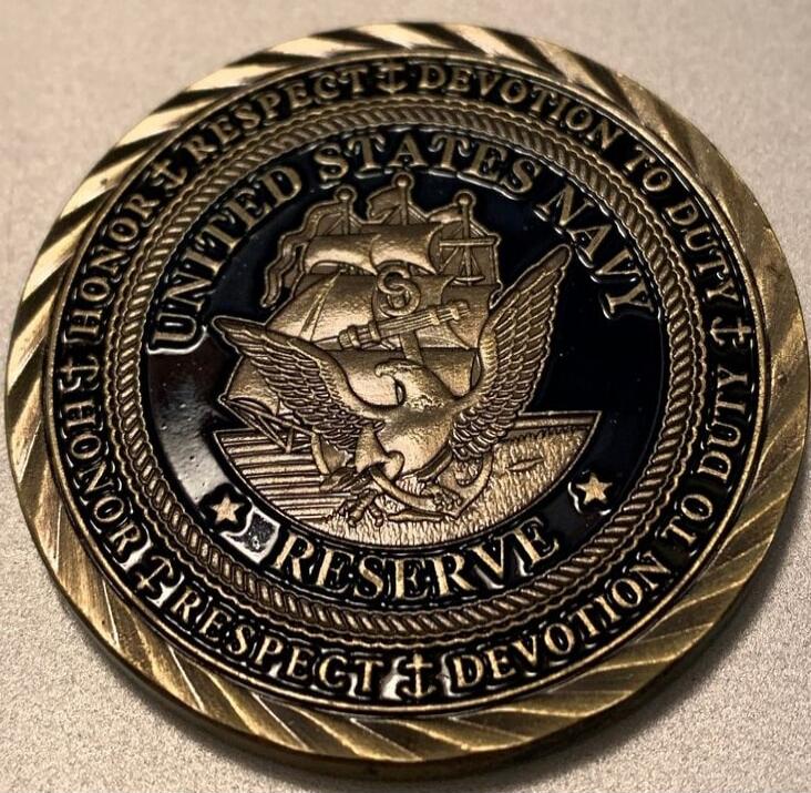 UNITED STATES NAVY RESERVE HONOR & RESPECT & DEVOTION TO DUTY