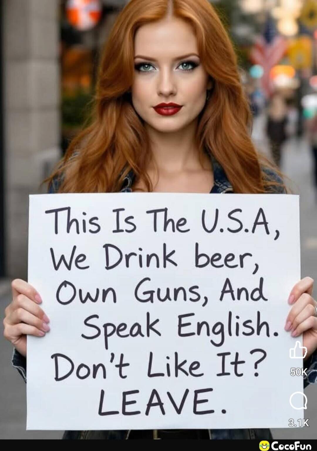 This Is The U.S.A, We Drink beer, Own Guns, And Speak English. Don't Like It? LEAVE.