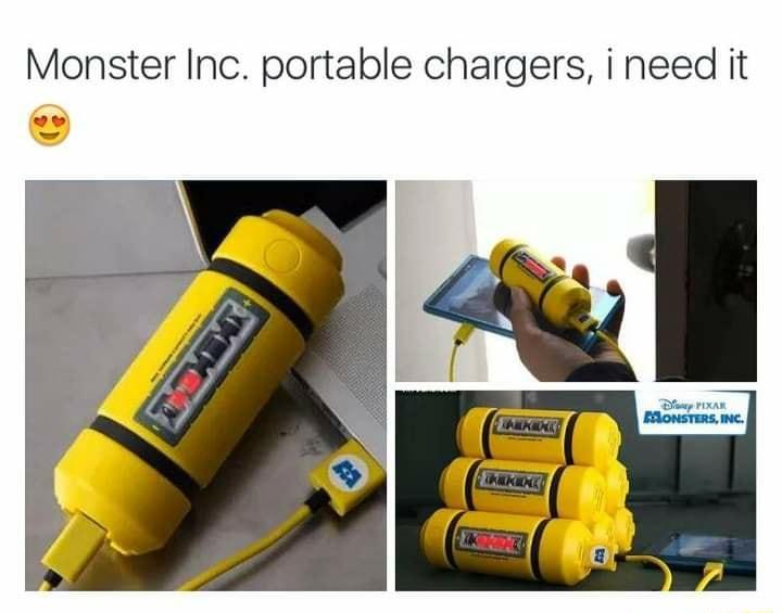 Monster Inc portable chargers i need it