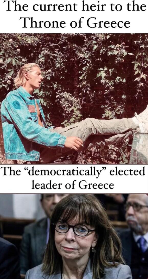 The current heir to the Throne of Greece g emocratically elected leader of Greece _ G Y vl 4 e z o