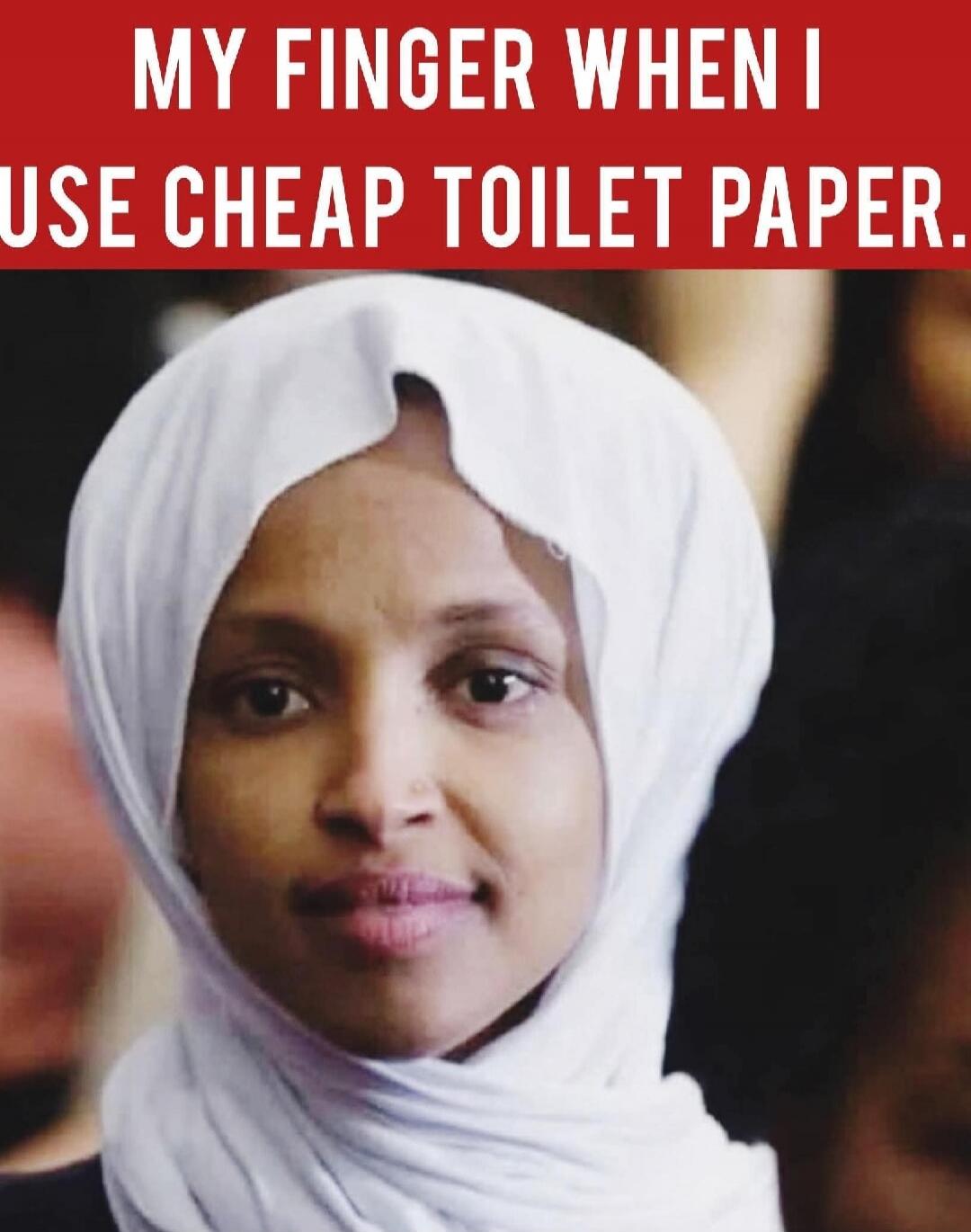 MY FINGER WHEN I USE CHEAP TOILET PAPER.