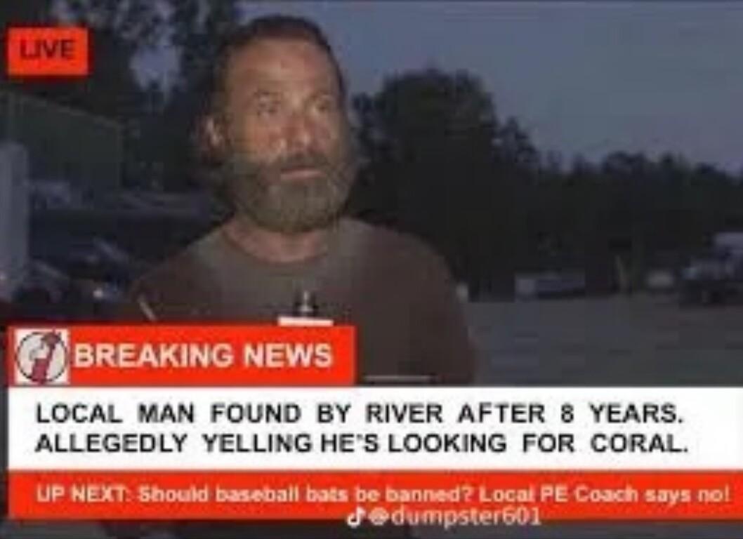 FjlsreaninG News LOCAL MAN FOUND BY RIVER AFTER 8 YEARS ALLEGEDLY YELLING HES LOOKING FOR CORA IP NEXT Should baseball bats be banned Local PE Coach says ne dumpsters01