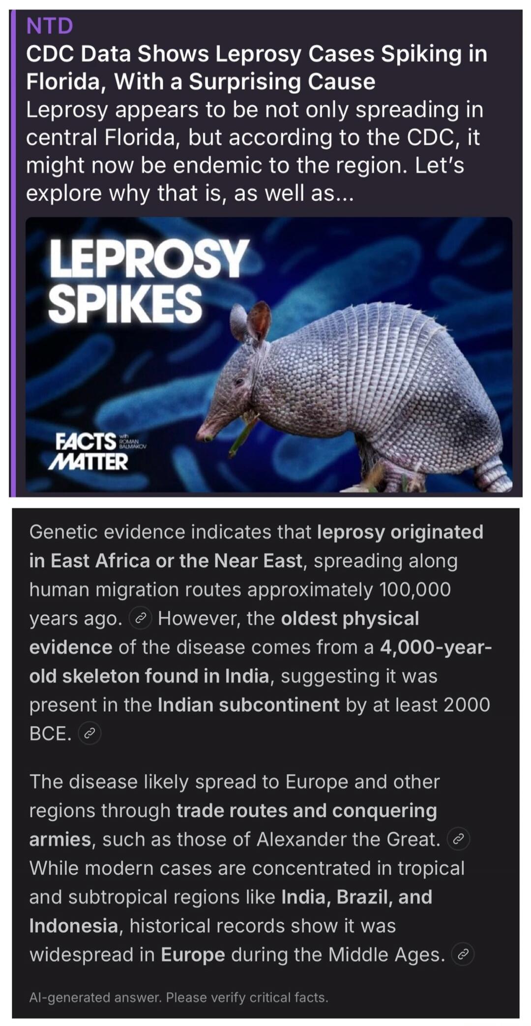 NTD CDC Data Shows Leprosy Cases Spiking in Florida, With a Surprising Cause Leprosy appears to be not only spreading in central Florida, but according to the CDC, it might now be endemic to the region. Let's explore why that is, as well as... LEPROSY SPIKES FACTS MATTER with ROMAN BAUMAROV. Genetic evidence indicates that leprosy originated in Eas