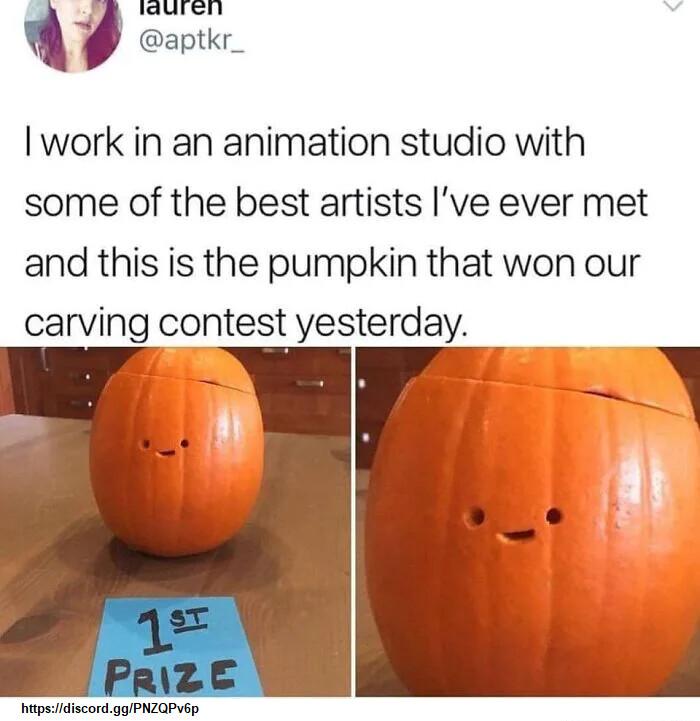 L auiren Q aptkr_ work in an animation studio with some of the best artists ve ever met and this is the pumpkin that won our carving contest yesterday