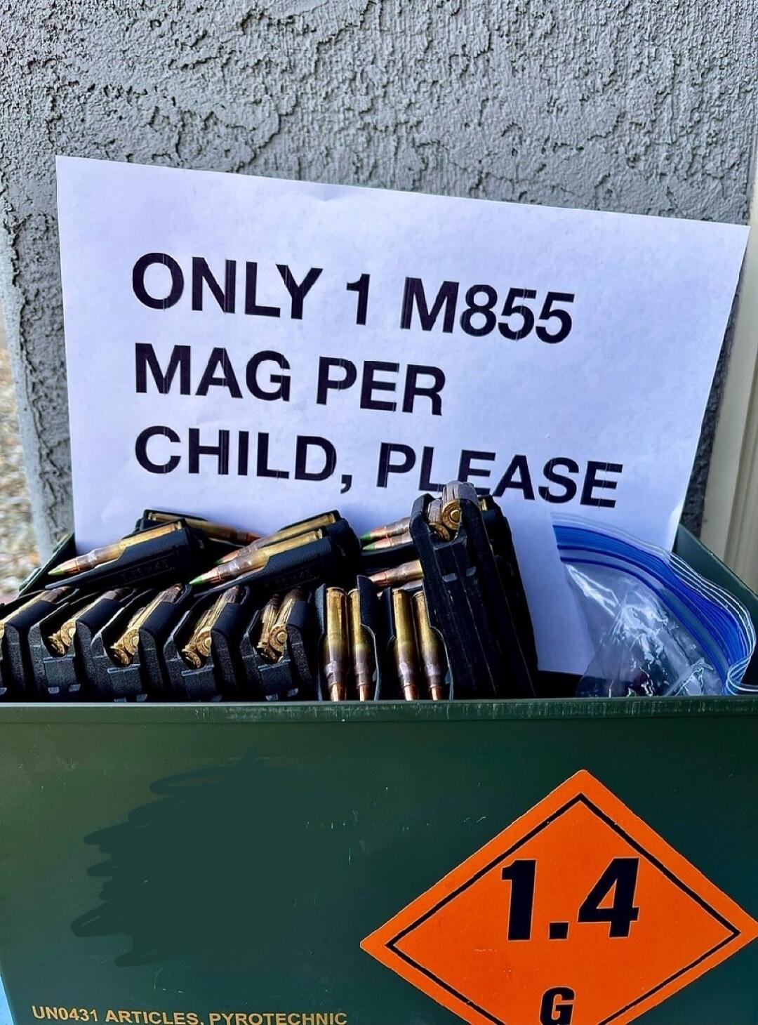 ONLY 1 M855 MAG PER CHILD, PLEASE