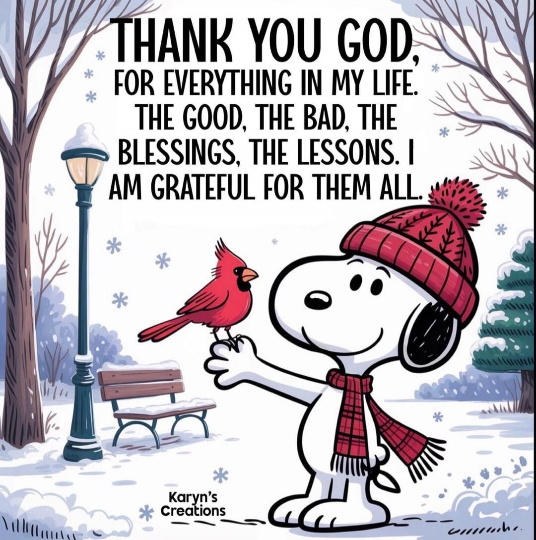 THANK YOU GOD, FOR EVERYTHING IN MY LIFE. THE GOOD, THE BAD, THE BLESSINGS, THE LESSONS. I AM GRATEFUL FOR THEM ALL! Karyn's Creations