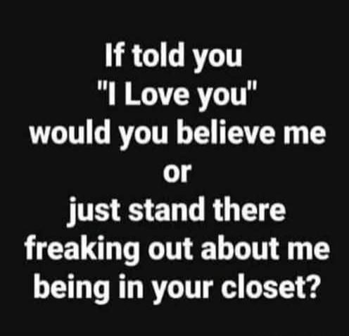 If told you 
