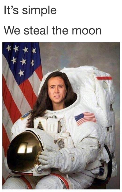 Its simple We steal the moon