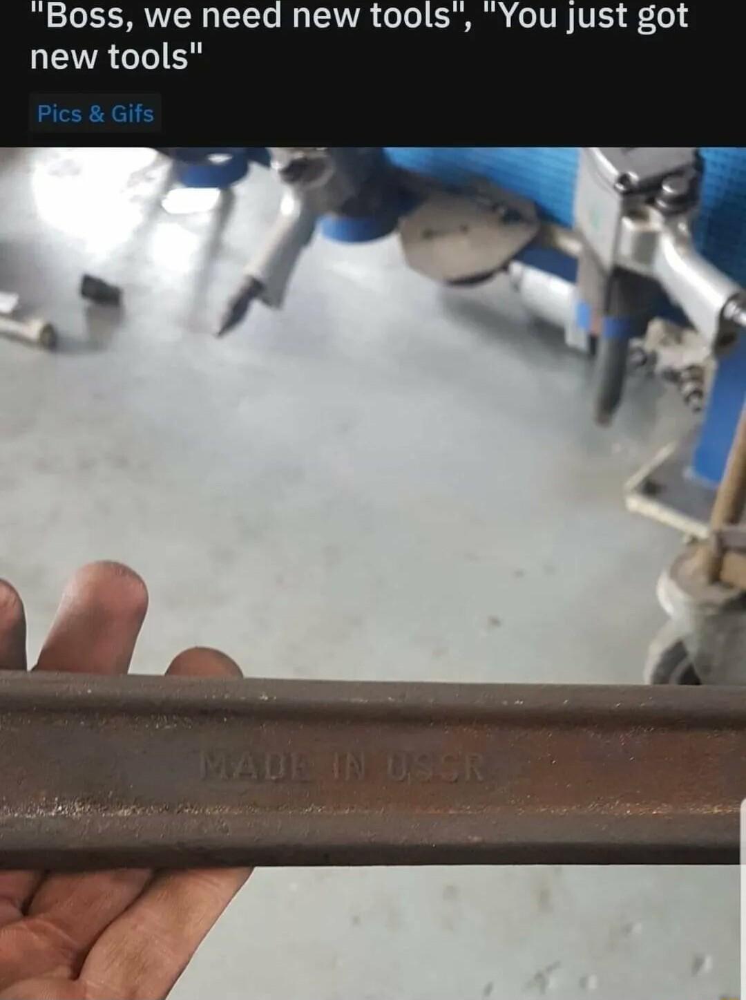 Boss we need new tools LENAGCTIES