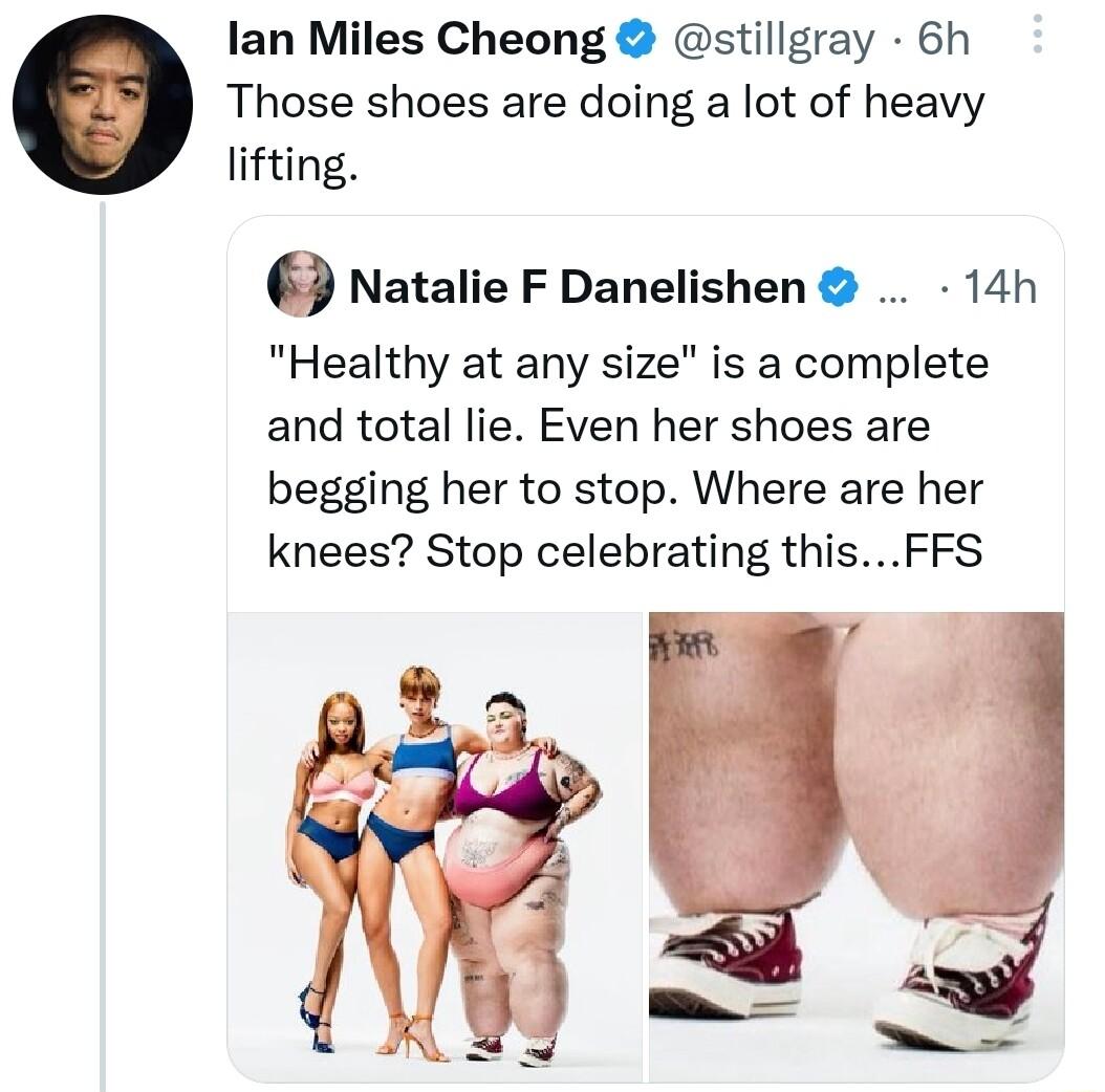 lan Miles Cheong stillgray 6h Those shoes are doing a lot of heavy lifting Natalie F Danelishen 14h Healthy at any size is a complete and total lie Even her shoes are begging her to stop Where are her knees Stop celebrating thisFFS