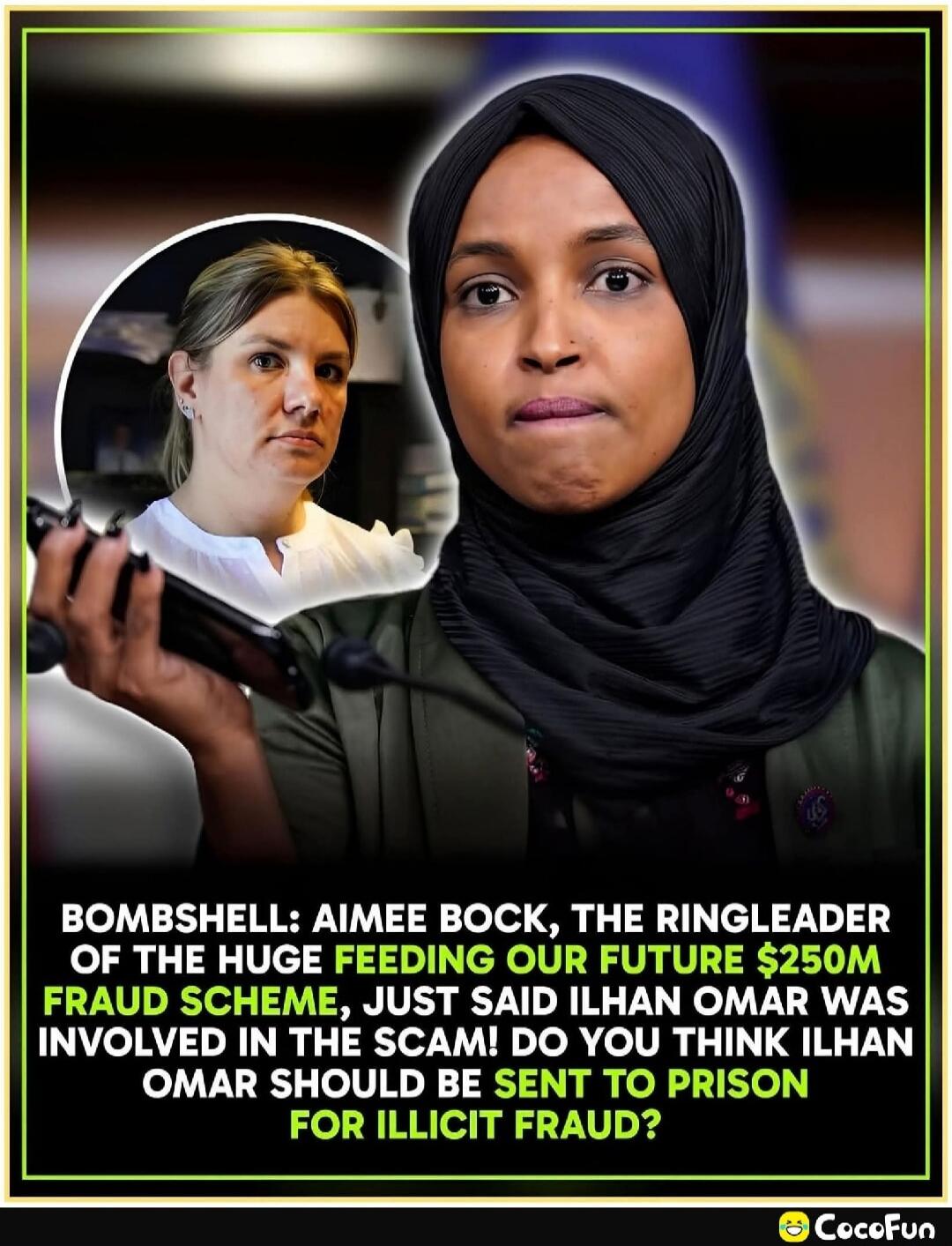 BOMBSHELL: AIMEE BOCK, THE RINGLEADER OF THE HUGE FEEDING OUR FUTURE $250M FRAUD SCHEME, JUST SAID ILHAN OMAR WAS INVOLVED IN THE SCAM! DO YOU THINK ILHAN OMAR SHOULD BE SENT TO PRISON FOR ILLICIT FRAUD?