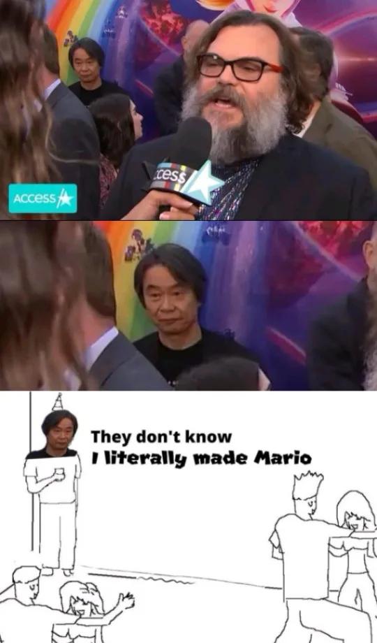 They dont know 1 literally made Mario ol
