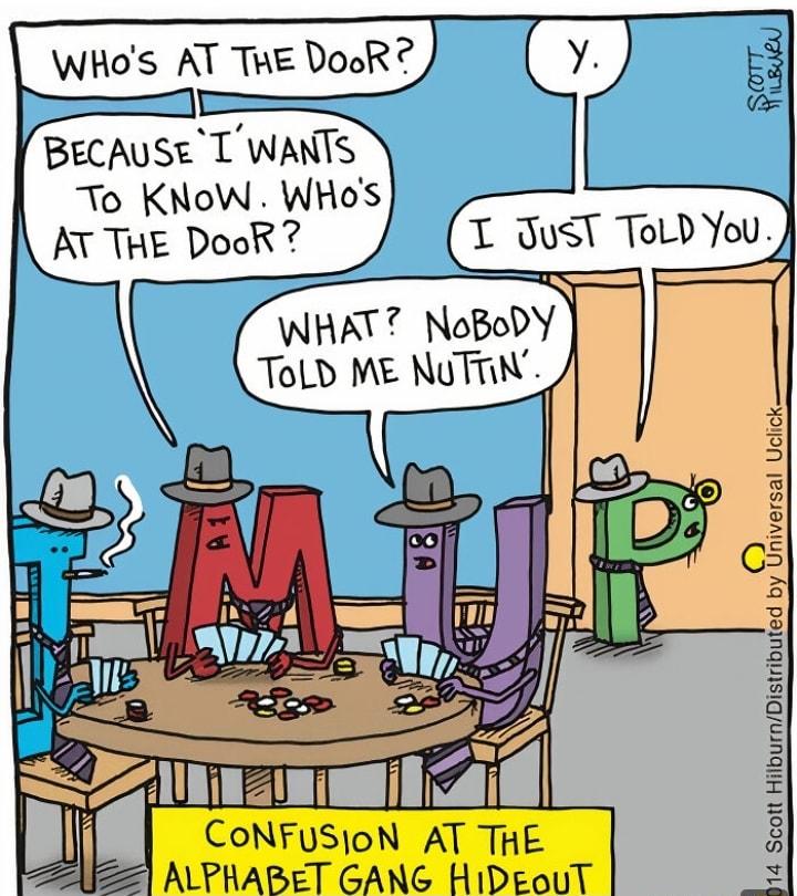 WHos AT ThE DooR BecAUSE T WANTS To KNoW WHos AT THE DooR CoNFySoN AT THE ALPHARET GANG HIDeouT