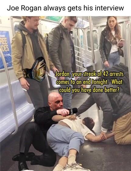 Joe Rogan always gets his interview