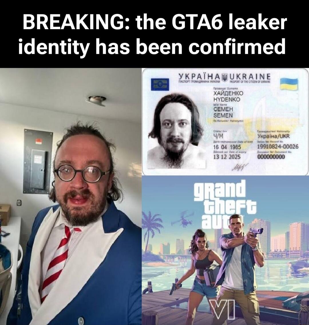 BREAKING: the GTA6 leaker identity has been confirmed. Ukrainian passport details are visible: Surname HYDENKO, Name SEMEN, Sex M, Date of birth 16 04 1985, Date of expiry 13 12 2025, Nationality UKRAINE/UKR. The image also features the Grand Theft Auto VI logo and cover art, alongside a photo of a man in glasses and a suit jacket.
