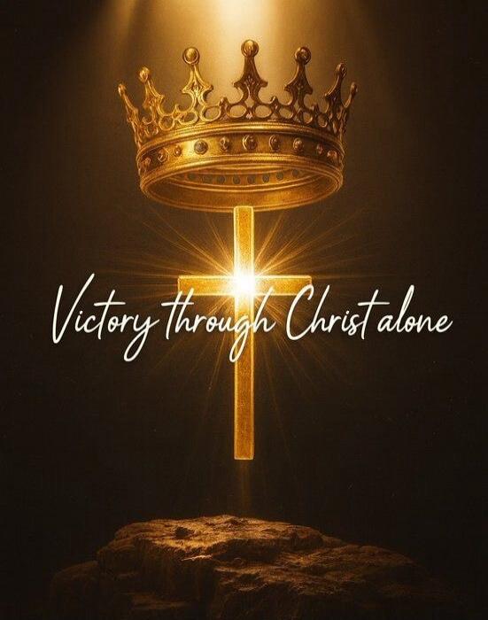 Victory through Christ alone