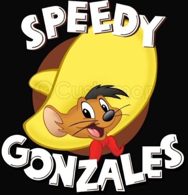 SPEEDY GONZALES