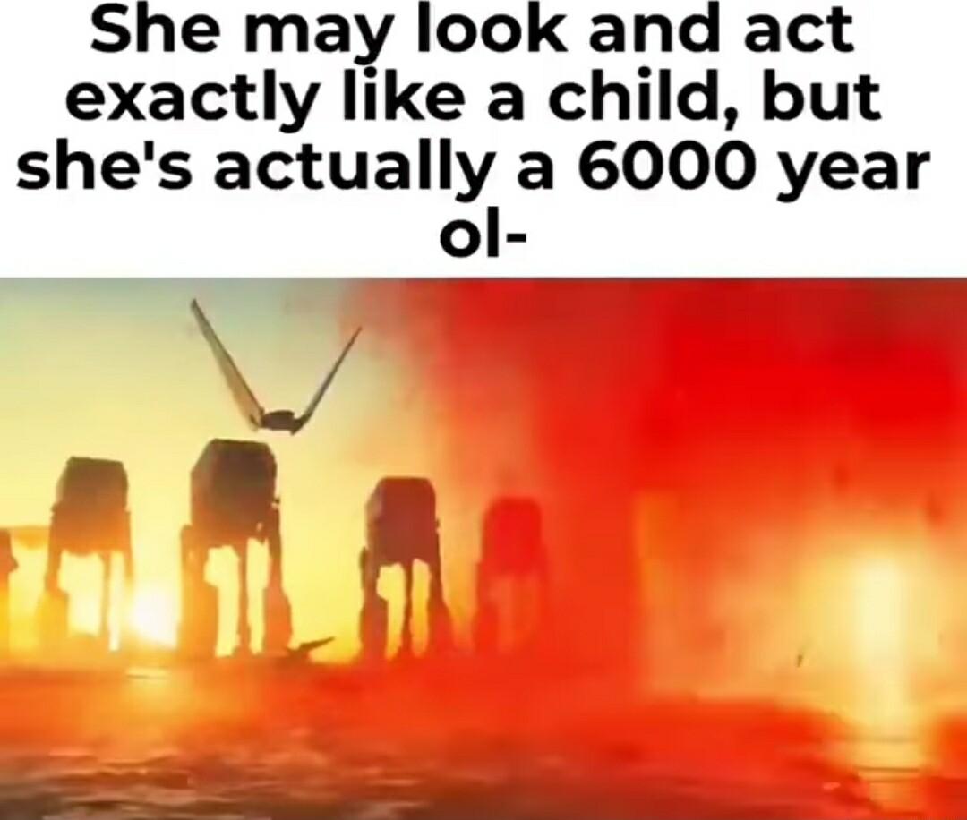 She may look and act exactly like a child but shes actually a 6000 year ol