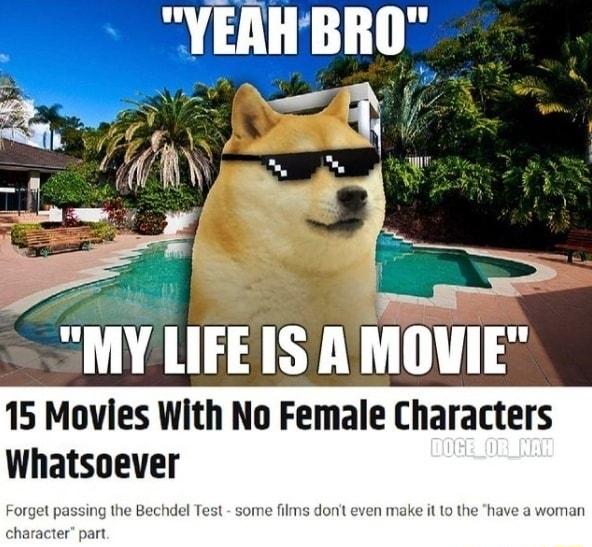 e m MY LIFEIS A MOVIE 15 Movies With No Female Characters Whatsoever